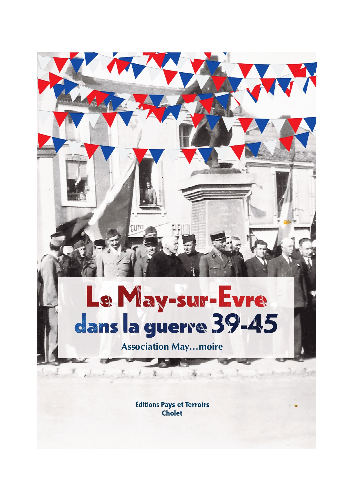 Couverture Le May sur Evre dans la guerre 39 45_page-0001
